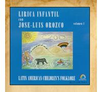 Jose Luis Orozco - Lirica Infantil 1