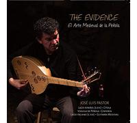 José Luis Pastor - The Evidence: El Arte Medieval de la Péñola