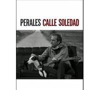 Jose Luis Perales - Calle Soledad (+ Dvd)