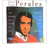 Jose Luis Perales - Mis Grandes Exitos [Import]