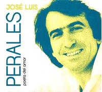 JOSE LUIS PERALES POETA DEL AMOR