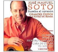 Jose Manuel Soto - Rumba Al Corazon