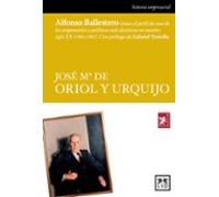Jose Maria De Oriol Y Urquijo