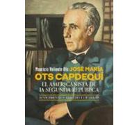 Jose Maria Ots Capdequi. El Americanista De La Segunda Republica