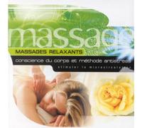 Jose Mendizabal - Massages Relaxants:Conscience Du Corps Et Méthode Antistress
