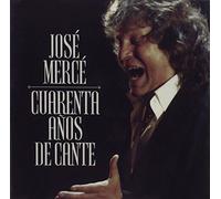 José Mercé - 40 Años De Cante