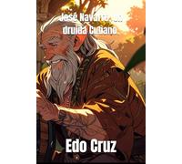 José Navarro, Un druida Cubano.