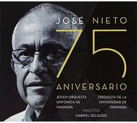 José Nieto - José Nieto 75 aniversario