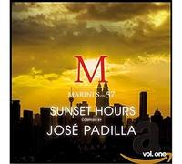 José Padilla - Sunset Hours Marinis on 57, Vol. 1