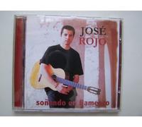 Jose Rojo - Sonando Flamenco
