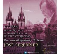 Jose Serebrier - Dvorak : Symphony 7 Op 70, In Nature's Realm, Scherzo Capriccioso Op 66, Slavonic Dance Op 46:8