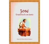 José - Trajetória De Um Santo (ebook)