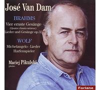 Jose Van Dam - Brahms: Vier ernste Gesänge Op121; Wolf: Michelangelo Lieder No1-03