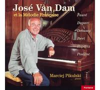 Jose Van Dam - Et La Mélodie Française
