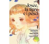 Josée, la tigre e i pesci (Vol. 1) (J-POP)