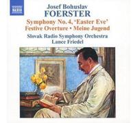 Josef Bohuslav Foerst Symphony No. 4 'Easter Eve' (Friedel, Slovak Radio S (CD)