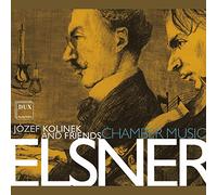 Josef Elsner : Musique de chambre. Kolinek, Nowicki, Kreda, Perucki.