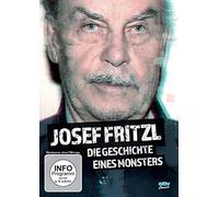 Josef Fritzl: Die Geschichte eines Monsters [DVD]