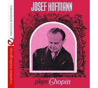 Josef Hofmann Plays Chopin
