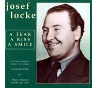 Josef Locke - A Tear, a Kiss, a Smile