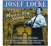 Josef Locke - Hear My Song: 24 Favourites