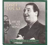 Josef Locke - HEAR MY SONG 7 INCH (7" VINYL 45) UK EMI 1992