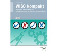Josef Moos Chri WISO kompakt: Wirtschafts- und Sozialkunde zur Prü (Tapa blanda)