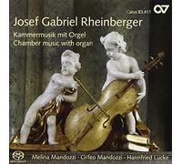 Josef Rheinberger Gabriel - Chamber Music with Organ