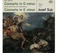 Josef Suk - Bruch: Concerto in G Minor / Mendelssohn-Bartholdy: Concerto In E Minor