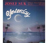 Josef Suk - Yesterday (Josef Suk Spielt Welterfolge Bach -> Beatles)