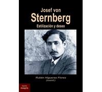 Josef von Sternberg | Rubén Higueras Flores