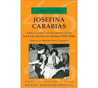 Josefina Carabias: L'engagement d'une journaliste pour les droits des femmes (1955-1980)