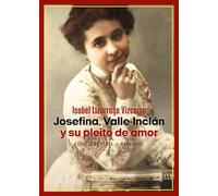Josefina, Valle-Inclán y su pleito de amor: 157 (Narrativa)