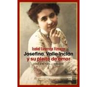 Josefina Valle-inclan Y Su Pleito De Amor