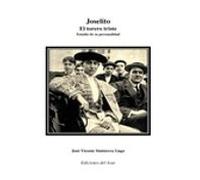 Joselito El Torero Triste: Un Estudio De Su Personalidad