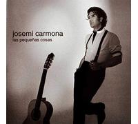 Josemi Carmona - Las Pequeñas Cosas