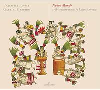 Josep Cabre, Ensemble Elyma Gabriel Garrido, Maria Cristina Kiehr - Nuevo Mundo S17 En Latinoamerica [Serie Cabinet]