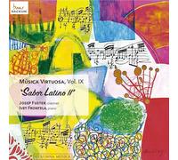 Josep Fuster - Música Virtuosa, Vol. IX - Sabor latino II