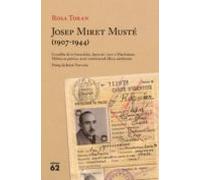 Josep Miret Muste (1907-1944)