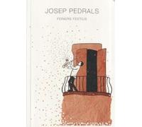 Josep pedrals.Feiners festius: 75 (Versos)