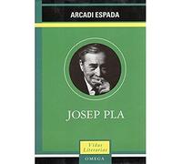 JOSEP PLA (LITERATURA-VIDAS LITERARIAS)