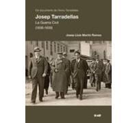 Josep Tarradellas: La Guerra Civil (1936 -1939)