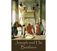 Joseph and His Brethren