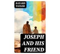 Joseph And His Friend (ebook)
