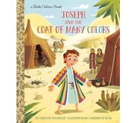 Joseph and the Coat of Many Colors (Little Golden Book)