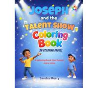 Joseph and the Talent Show Coloring Book