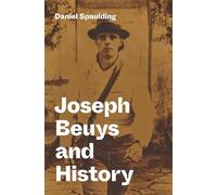 Joseph Beuys and History