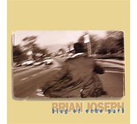 Joseph, Brian - King of Echo Park