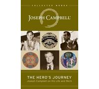 Joseph Campbell The Hero's Journey (Tapa blanda)