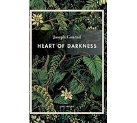 Joseph conrad heart of darkness english: The legendary novella that ins